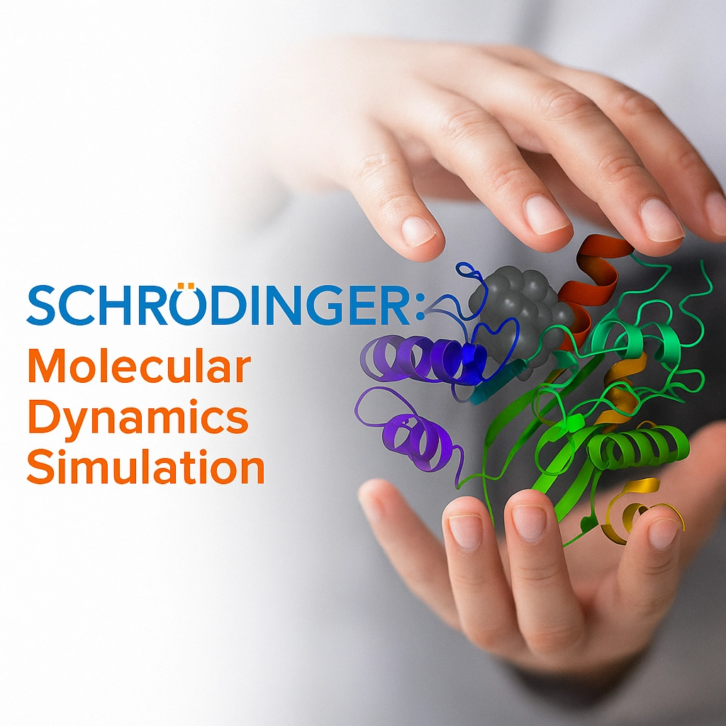 Schrödinger: Molecular Dynamics Simulation (MDS)